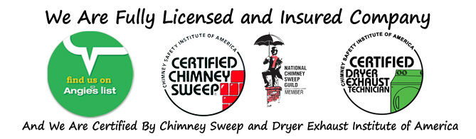  Certified By Chimney Sweep and Dryer Exhaust Institute of America